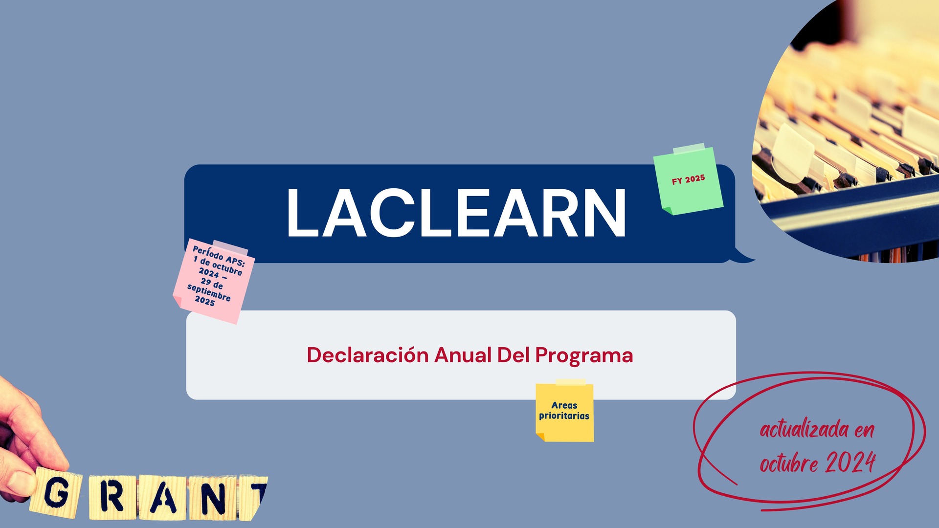 LACLEARN Declaración Anual Del Programa De Subvenciones Bajo Contrato FY25